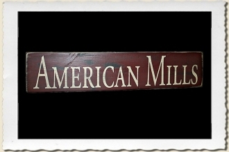 American Mills Sign Stencil by Primitive Designs Stencil Co.